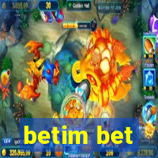 betim bet